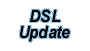 DSL News